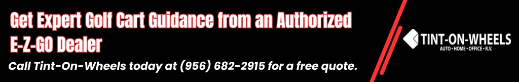 Get Expert Golf Cart Guidance from an Authorized E-Z-GO Dealer